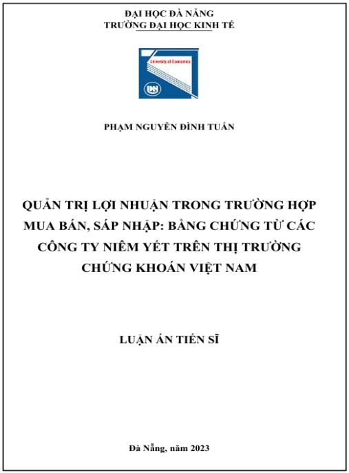 Luận án Quản Trị Lợi Nhuận Trong Trường Hợp Mua Bán, Sáp Nhập: Bằng Chứng Từ Các Công Ty Niêm Yết Trên Thị Trường Chứng Khoán Việt Nam