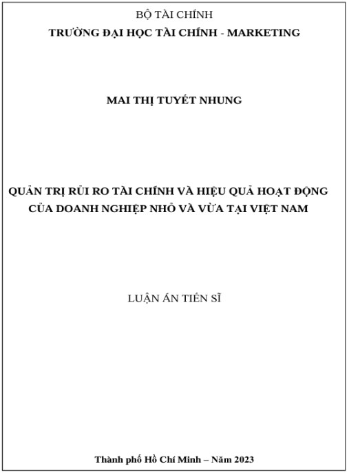 Luận án Quản Trị Rủi Ro Tài Chính Và Hiệu Quả Hoạt Dộng Của Doanh Nghiệp Nhỏ Va Vừa Tại Việt Nam