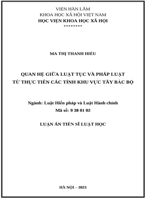 Luận án Quan hệ giữa luật tục và pháp luật từ thực tiễn các tỉnh khu vực Tây Bắc Bộ