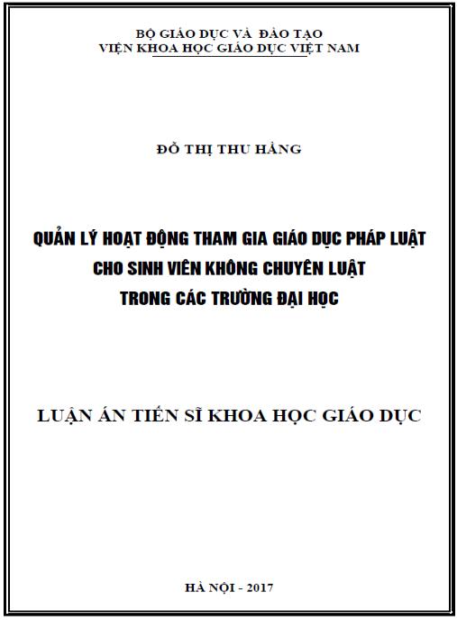Luận án Quản lý hoạt động tham gia giáo dục pháp luật cho Sinh viên không chuyên Luật trong các trường đại học.