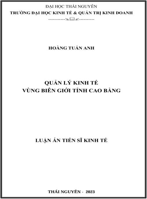 Luận án Quản lý kinh tế vùng biên giới tỉnh Cao Bằng