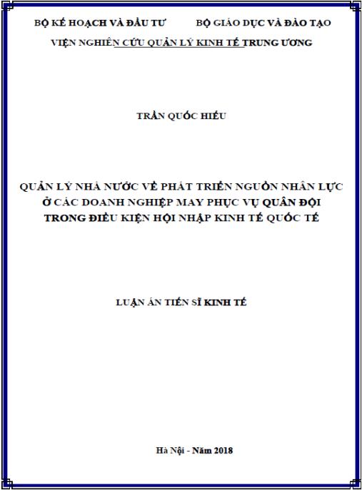 Luận án Quản lý nhà nước về phát triển nguồn nhân lực ở các Doanh nghiệp may phục vụ Quân đội trong điều kiện hội nhập kinh tế quốc tế