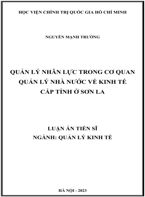 Luận án Quản lý nhân lực trong cơ quan quản lý nhà nước về kinh tế cấp tỉnh ở Sơn La