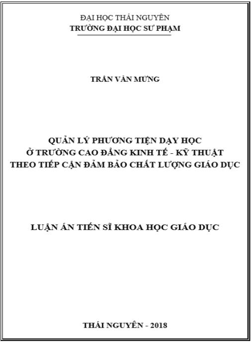 Luận án Quản lý phương tiện dạy học ở trường cao đẳng kinh tế – kỹ thuật theo tiếp cận đảm bảo chất lượng giáo dục