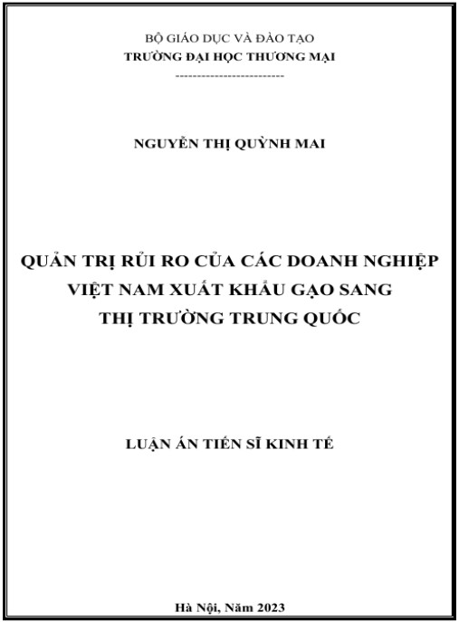 Luận án Quản trị rủi ro của các doanh nghiệp Việt Nam xuất khẩu gạo sang thị trường Trung Quốc