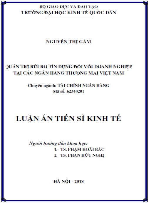 Luận án Quản trị rủi ro tín dụng đối với doanh nghiệp tại các Ngân hàng thương mại Việt Nam
