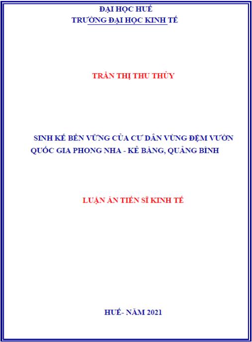 Luận án Sinh kế bền vững của cư dân vùng đệm Vườn quốc gia Phong Nha – Kẻ Bàng, Quảng Bình