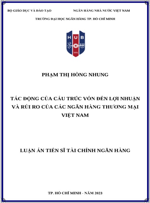 Luận án Tác động của cấu trúc vốn đến lợi nhuận và rủi ro của các ngân hàng thương mại Việt Nam