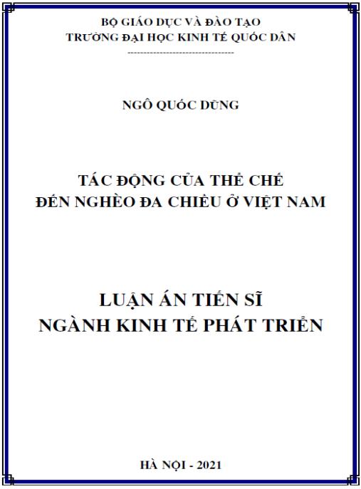 Luận án Tác động của thể chế đến nghèo đa chiều ở Việt Nam
