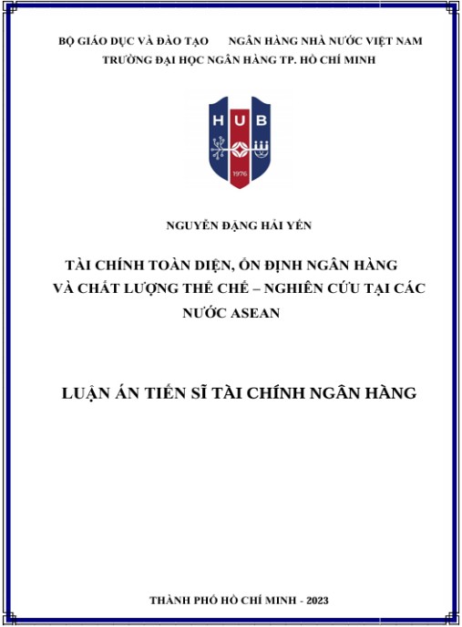 Luận án Tài chính toàn diện, ổn định ngân hàng và chất lượng thể chế: Nghiên cứu tại các nước ASEAN
