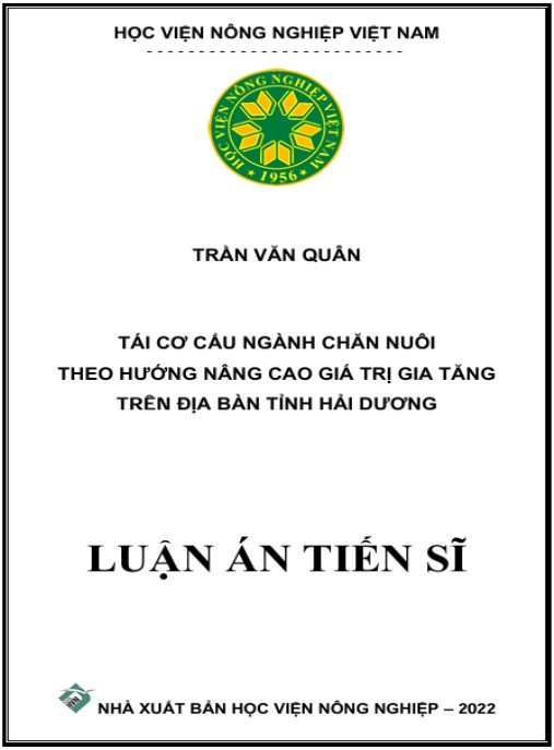 Luận án Tái cơ cấu ngành chăn nuôi theo hướng nâng cao giá trị gia tăng trên địa bàn tỉnh Hải Dương