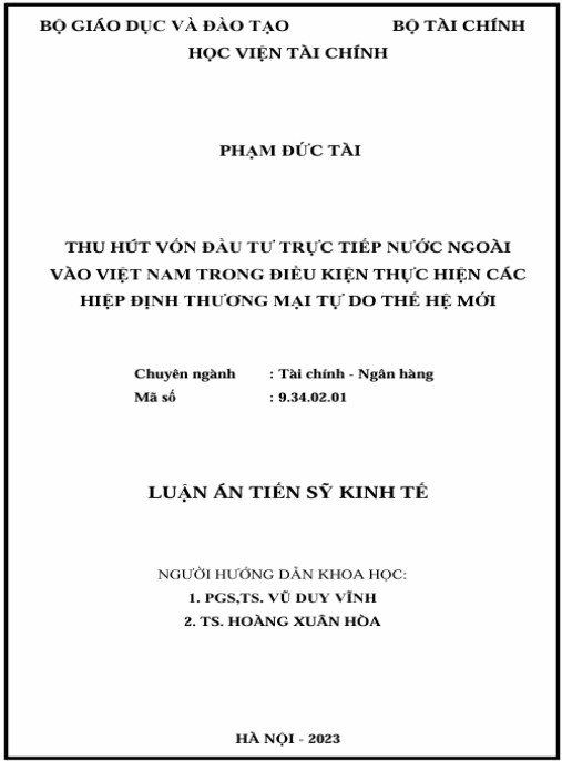 Luận án Thu hút vốn đầu tư trực tiếp nước ngoài vào Việt Nam trong điều kiện thực hiện các Hiệp định thương mại tự do thế hệ mới