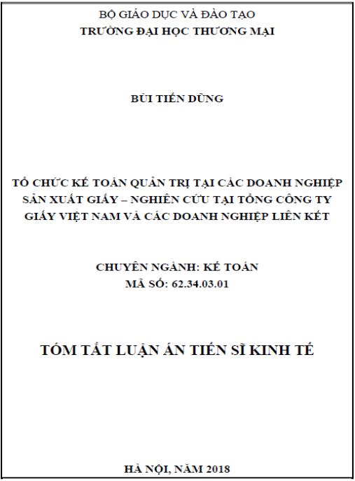 Luận án Tổ chức kế toán quản trị tại các doanh nghiệp sản xuất giấy – Nghiên cứu tại Tổng công ty Giấy Việt Nam và các doanh nghiệp liên kết.
