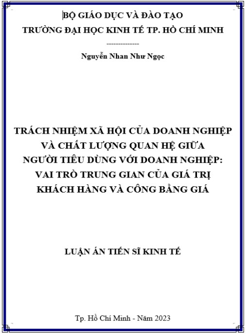 Luận án Trách nhiệm xã hội của doanh nghiệp và chất lượng quan hệ giữa người tiêu dùng với doanh nghiệp: Vai trò trung gian của giá trị khách hàng và công bằng giá