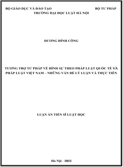 Luận án Tương trợ tư pháp về hình sự theo pháp luật quốc tế và pháp luật Việt Nam – Những vấn đề lý luận và thực tiễn