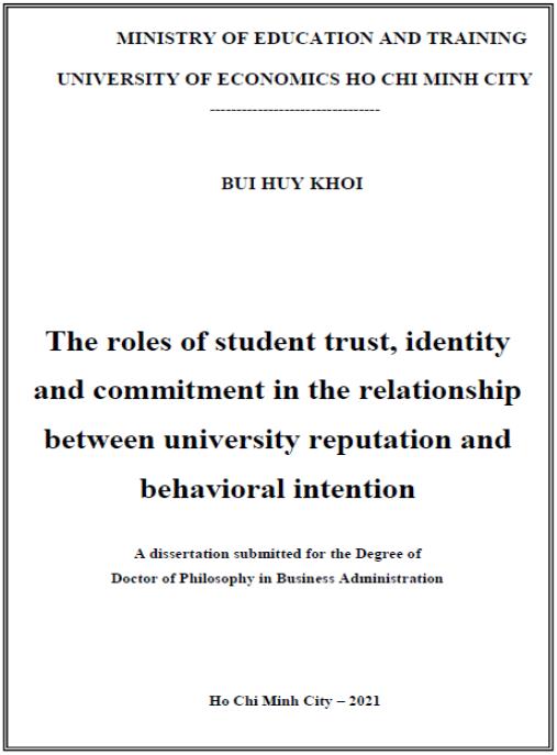 Luận án Vai trò của niềm tin, nhận biết và cam kết của sinh viên trong mối quan hệ giữa danh tiếng trường đại học và dự định hành vi