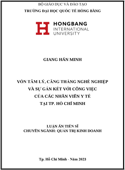 Luận án Vốn tâm lý, căng thẳng nghề nghiệp và sự gắn kết với công việc của các nhân viên y tế tại Thành phố Hồ Chí Minh