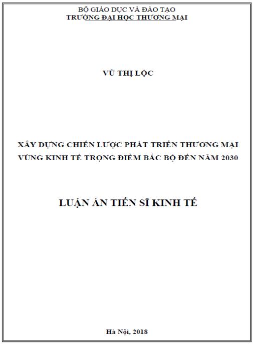 Luận án Xây dựng chiến lược phát triển thương mại vùng kinh tế trọng điểm Bắc Bộ đến năm 2030