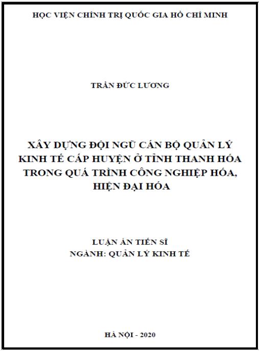 Luận án Xây dựng đội ngũ cán bộ quản lý kinh tế cấp huyện ở tỉnh Thanh Hoá trong quá trình công nghiệp hoá, hiện đại hoá