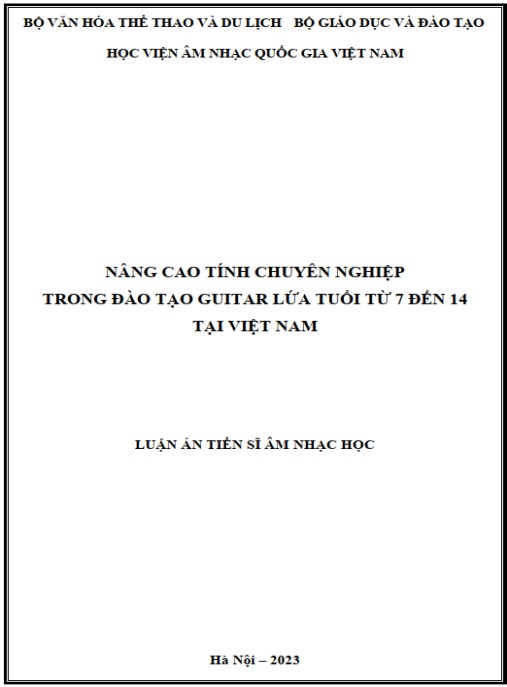Luận án Nâng cao tính chuyên nghiệp trong đào tạo guitar lứa tuổi từ 7 đến 14 tại Việt Nam