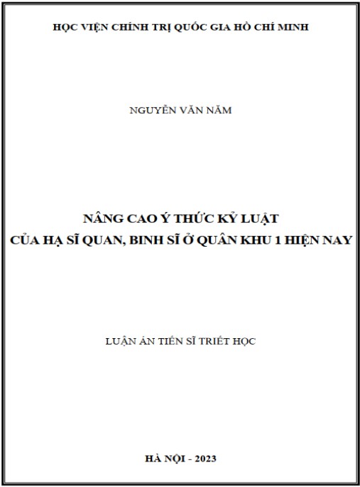 Luận án Nâng cao ý thức kỷ luật của hạ sĩ quan, binh sĩ ở Quân khu 1 hiện nay