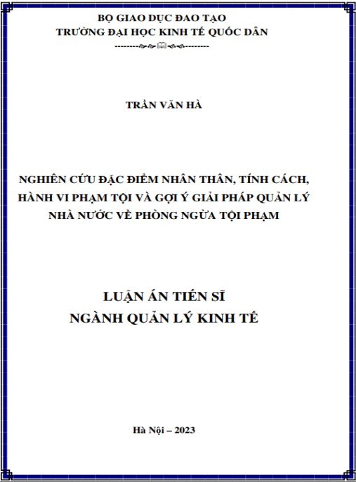 Luận án Nghiên cứu đặc điểm nhân thân – tính cách – hành vi phạm tội và gợi ý giải pháp quản lý nhà nước về phòng ngừa tội phạm