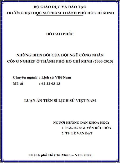 Luận án Những biến đổi của đội ngũ công nhân công nghiệp ở thành phố Hồ Chí Minh (2000-2015)