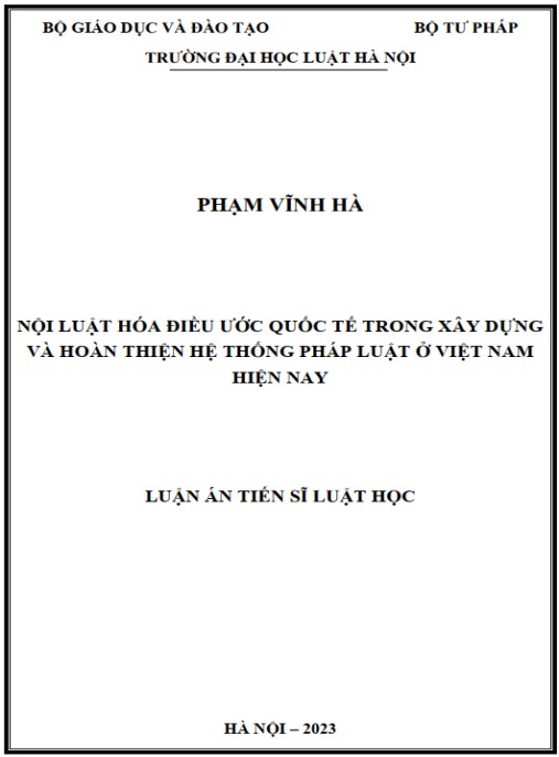 Luận án Nội luật hóa điều ước quốc tế trong xây dựng và hoàn thiện hệ thống pháp luật ở Việt Nam hiện nay