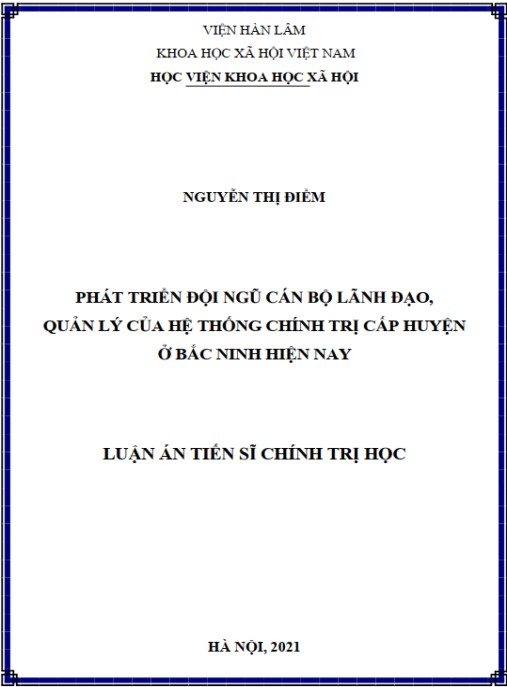 Luận án Phát triển đội ngũ cán bộ lãnh đạo – quản lý của hệ thống chính trị cấp huyện ở Bắc Ninh hiện nay