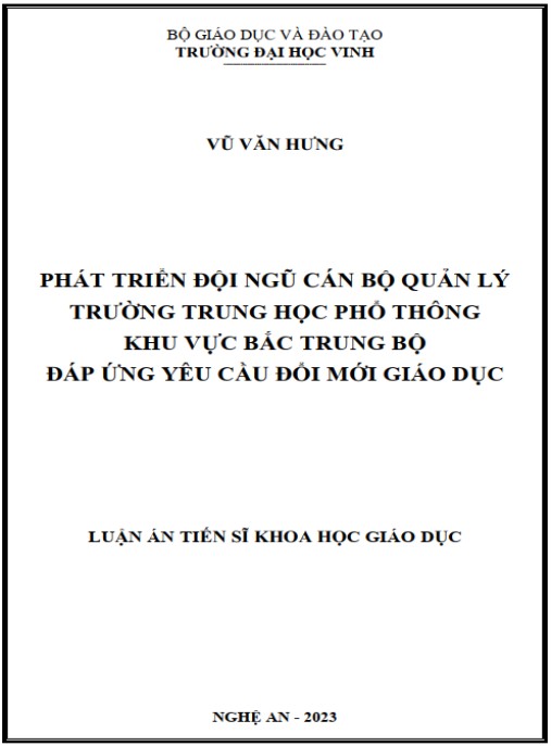 Luận án Phát triển đội ngũ cán bộ quản lý trường trung học phổ thông khu vực Bắc Trung bộ đáp ứng yêu cầu đổi mới giáo dục