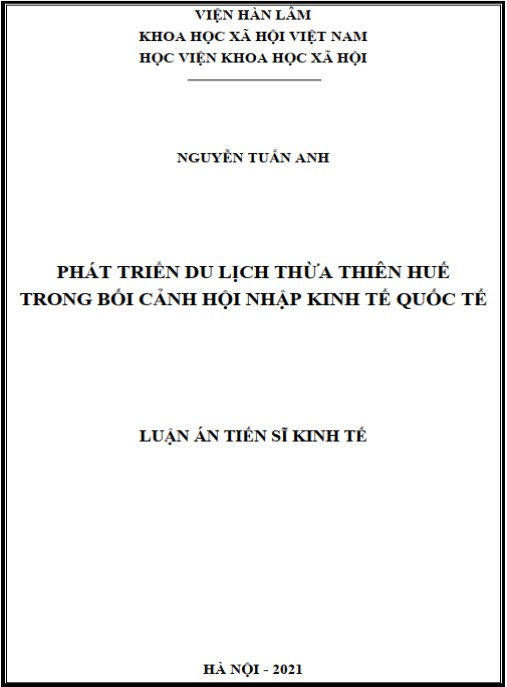 Luận án Phát triển du lịch tỉnh Thừa Thiên Huế trong bối cảnh hội nhập kinh tế quốc tế