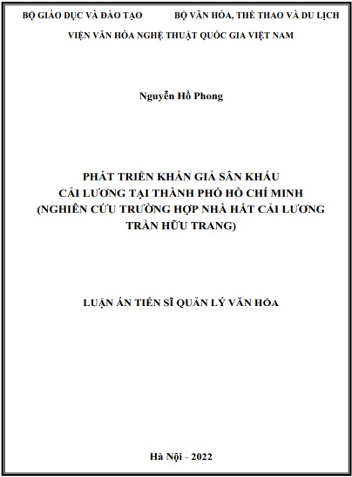 Luận án Phát triển khán giả sân khấu Cải lương tại thành phố Hồ Chí Minh (Nghiên cứu trường hợp Nhà hát Cải lương Trần Hữu Trang)