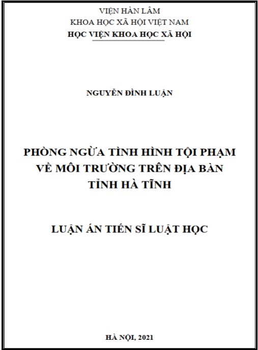 Luận án Phòng ngừa tình hình tội phạm về môi trường trên địa bàn tỉnh Hà Tĩnh