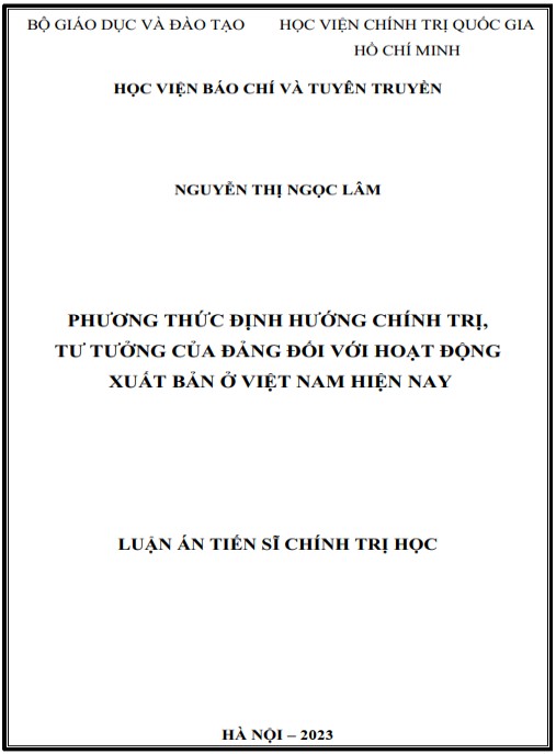 Luận án Phương thức định hướng chính trị, tư tưởng của Đảng đối với hoạt động xuất bản ở Việt Nam hiện nay