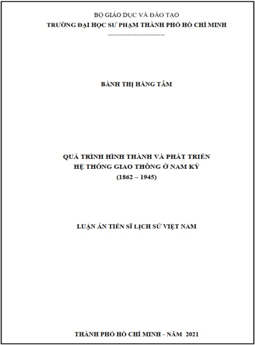 Luận án Quá trình hình thành và phát triển hệ thống giao thông ở Nam Kỳ (1862 – 1945)