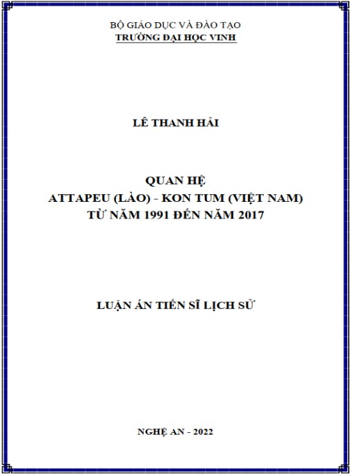 Luận án Quan hệ Attapeu (Lào) – Kon Tum (Việt Nam) từ năm 1991 đến năm 2017