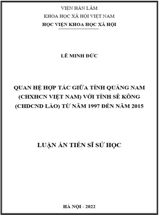 Luận án Quan hệ hợp tác giữa tỉnh Quảng Nam (CHXHCN Việt Nam) với tỉnh Sê Kông (CHDCND Lào) từ năm 1997 đến năm 2015