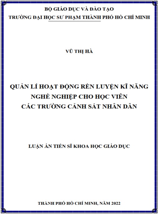 Luận án Quản lí hoạt động rèn luyện kỹ năng nghề nghiệp cho học viên các Trường Cảnh sát nhân dân