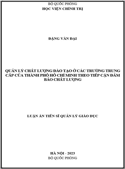 Luận án Quản lý chất lượng đào tạo ở các trường trung cấp của Thành phố Hồ Chí Minh theo tiếp cận đảm bảo chất lượng