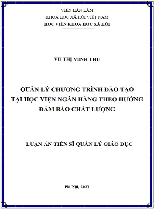 Luận án Quản lý chương trình đào tạo tại Học viện Ngân hàng theo hướng đảm bảo chất lượng