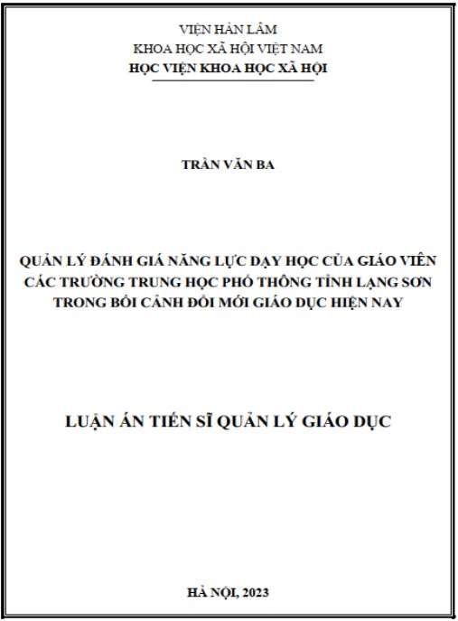 Luận án Quản lý đánh giá năng lực dạy học của giáo viên các trường trung học phổ thông tỉnh Lạng Sơn trong bối cảnh đổi mới giáo dục hiện nay
