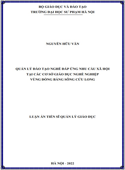 Luận án Quản lý đào tạo nghề đáp ứng nhu cầu xã hội tại các cơ sở giáo dục nghề nghiệp vùng đồng bằng sông Cửu Long