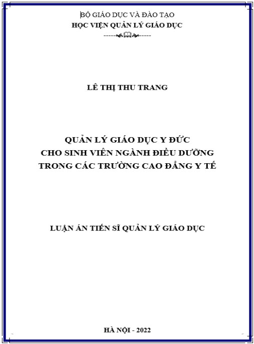 Luận án Quản lý giáo dục y đức cho sinh viên ngành điều dưỡng trong các trường cao đẳng y tế