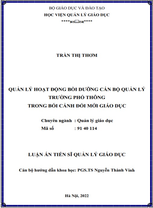 Luận án Quản lý hoạt động bồi dưỡng cán bộ quản lý trường phổ thông trong bối cảnh đổi mới giáo dục