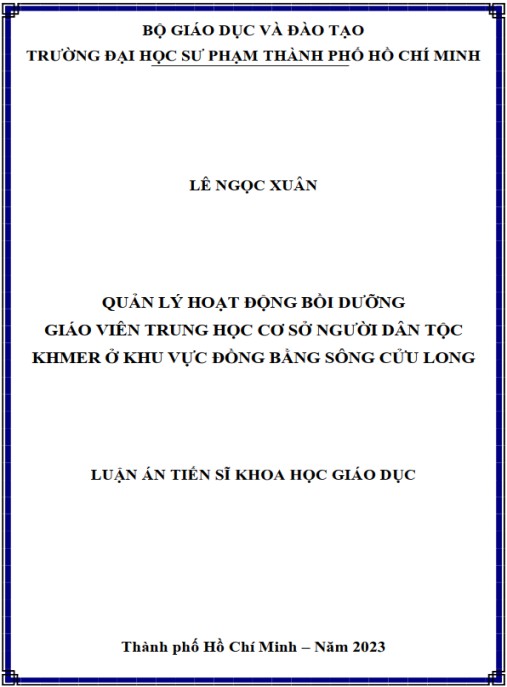 Luận án Quản lý hoạt động bồi dưỡng giáo viên trung học cơ sở người dân tộc Khmer ở khu vực đồng bằng sông Cửu Long