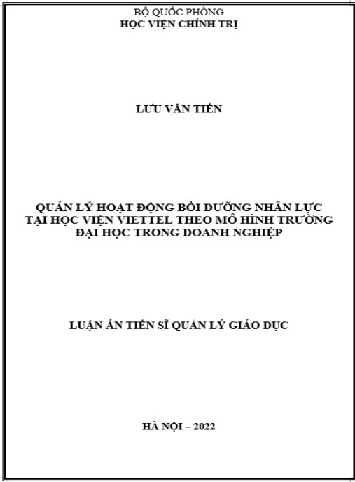 Luận án Quản lý hoạt động bồi dưỡng nhân lực tại Học viện Viettel theo mô hình trường đại học trong doanh nghiệp