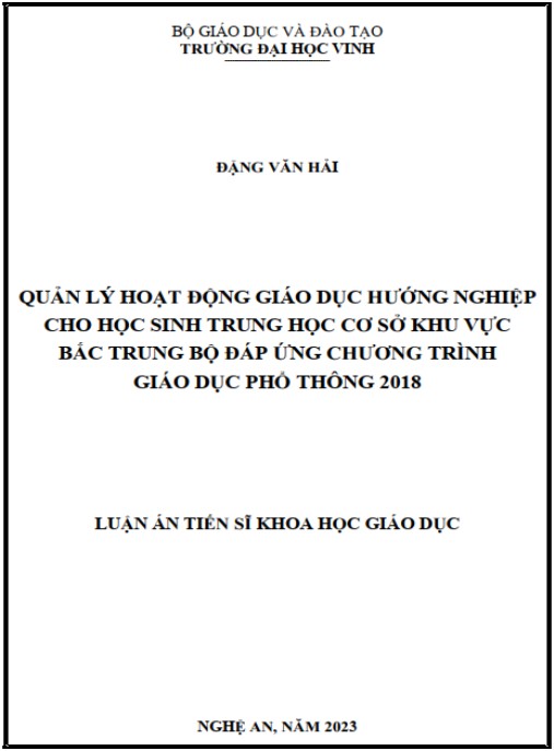Luận án Quản lý hoạt động giáo dục hướng nghiệp cho học sinh trung học cơ sở khu vực Bắc Trung Bộ đáp ứng chương trình giáo dục phổ thông 2018