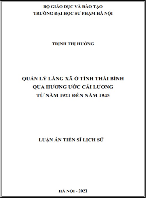 Luận án Quản lý làng xã ở tỉnh Thái Bình qua Hương ước cải lương từ năm 1921 đến năm 1945.
