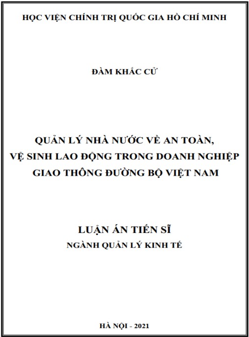 Luận án Quản lý nhà nước về an toàn, vệ sinh lao động trong doanh nghiệp giao thông đường bộ Việt Nam