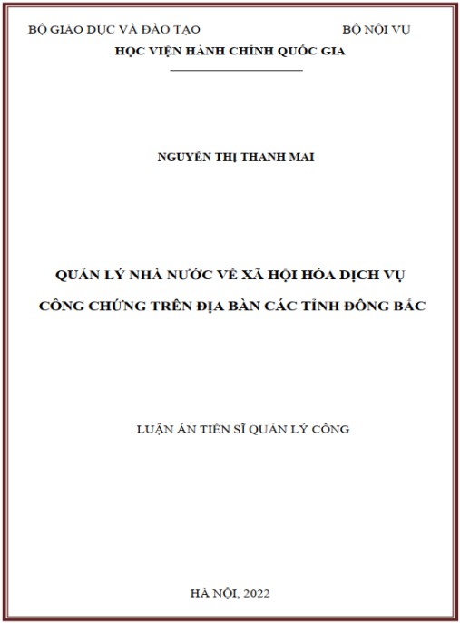 Luận án Quản lý nhà nước về xã hội hóa dịch vụ công chứng trên địa bàn các tỉnh Đông Bắc